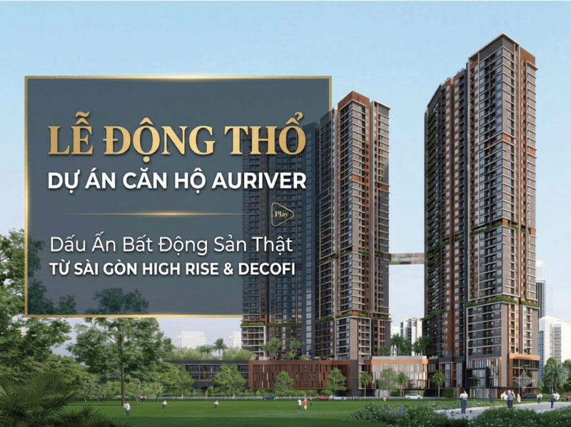 lễ động thổ dự án auriver